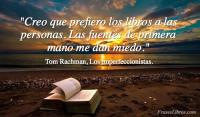 Los imperfeccionistas, Tom Rachman