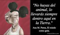 El miedo como guía, Ana M. Perea