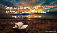 ¡Ni lo sueñes!, Megan Maxwell